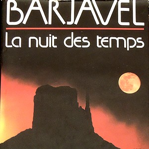 la nuit des temps barjavel